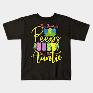 My Favorite Peeps Call Me Auntie, Happy Easter gift, Easter Bunny Gift, Easter Gift For Woman, Easter Gift For Kids, Carrot gift, Easter Family Gift, Easter Day, Easter Matching Kids T-Shirt